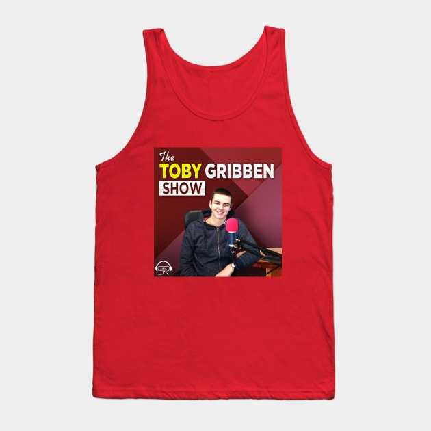 The Toby Gribben Show Tank Top by Shout Radio